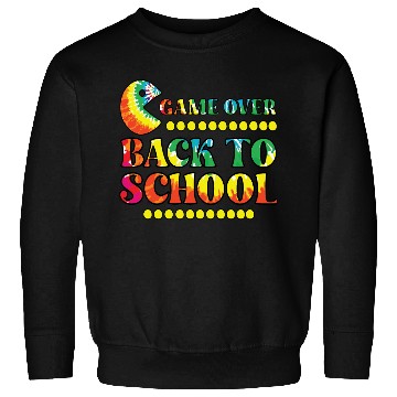 Discover Game over back to school Sweatshirts
