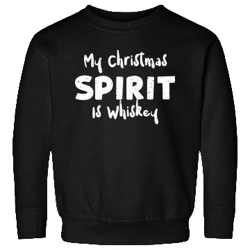 Discover My Christmas Spirit Is Whiskey Sweatshirts