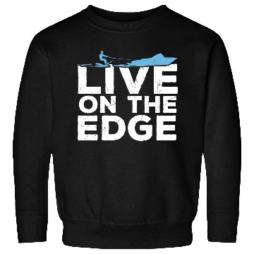 Discover The Edge Water Skiing Sweatshirts