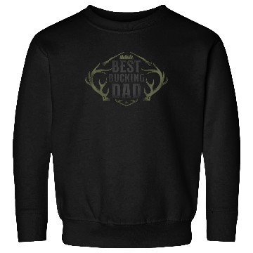 Discover Buck Deer Hunting Hunter Father Sweatshirts