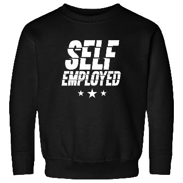 Discover Self Employed Work Boss Freelancer Job Sweatshirts