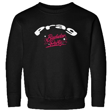 Discover Bachelor Party Sweatshirts Prag Pre Wedding Celebration