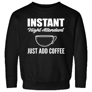 Discover Just Add Coffee Coffee Lover Gift Sweatshirts