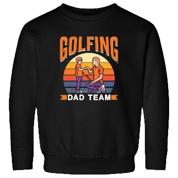 Discover Golfing Dad Team Golfer Golf Father's Day Father Sweatshirts