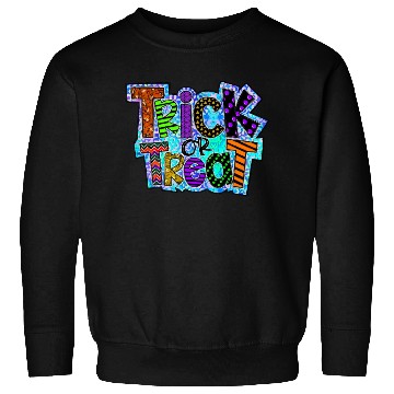 Discover Trick Or Treat Sweatshirts