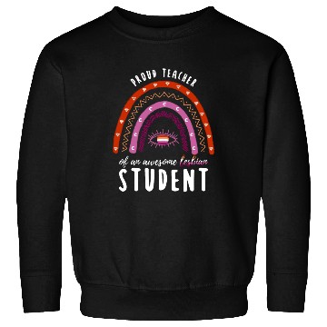Discover Rainbow Teacher Awesome Lesbian Student Sweatshirts