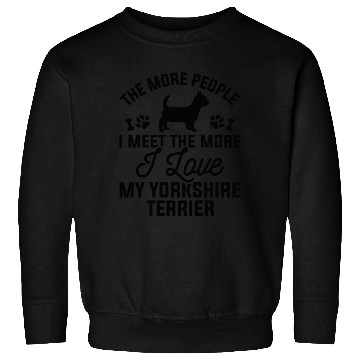 Discover I Love My Yorkshire Terrier Sweatshirts