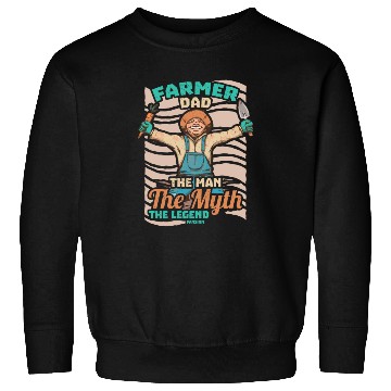 Discover Farmer Dad The Man The Myth The Legend Sweatshirts