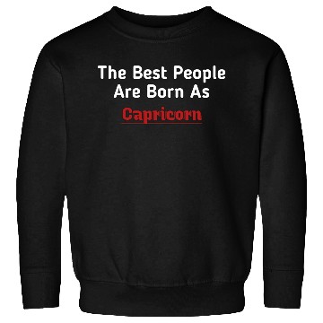 Discover The Best People Are Born As Capricorn Sweatshirts