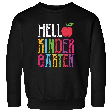 Discover Hello Kindergarten Back To School Sweatshirts