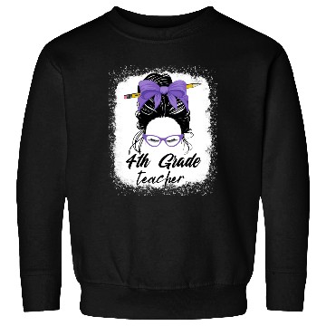 Discover 4th grade teacher messy bun back to school funny Sweatshirts