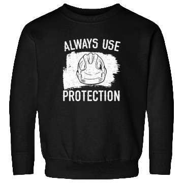 Discover Always Use Protection Job Construction Worker Sweatshirts