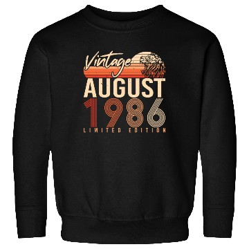 Discover Year Of Construction 1986 In August Sweatshirts
