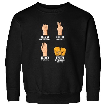 Discover Rock Paper Scissors Nothing Beats Chicken Nuggets Sweatshirts