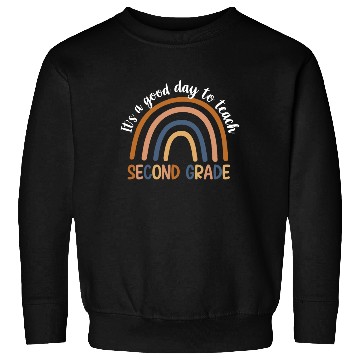 Discover It’s A Good Day To Teach 2nd Grade Sweatshirts