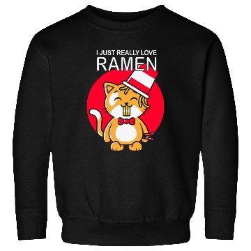 Discover Cat Ramen Lover I Just really love Ramen Sweatshirts
