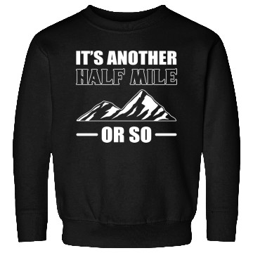 Discover Another Half-Mile Tour Guide Gift Sweatshirts