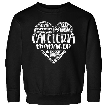 Discover Cafeteria manager, lunch lady, worker Sweatshirts