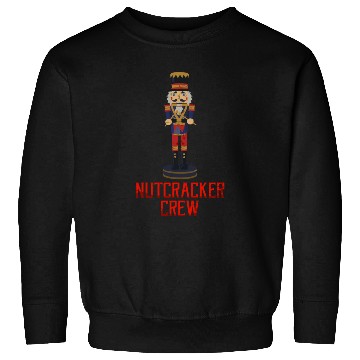 Discover Nutcracker Crew Ballet Dance Play Retro Nut Cracke Sweatshirts