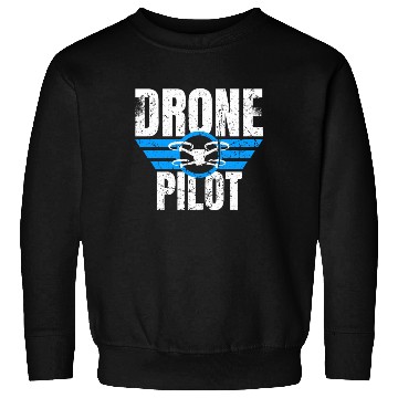 Discover Drone Drone Pilot Drone Operator Quadrocopter Sweatshirts