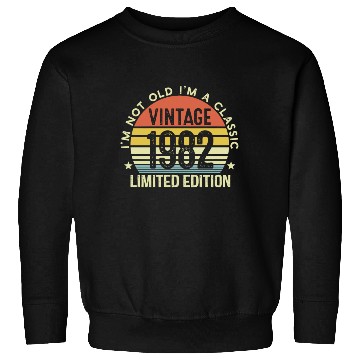 Discover Vintage 1982 Limited Edition I Am A Classic Sweatshirts