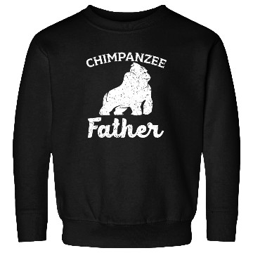 Discover Chimpanzee Father Monkey Wildlife Animal Zookeeper Sweatshirts