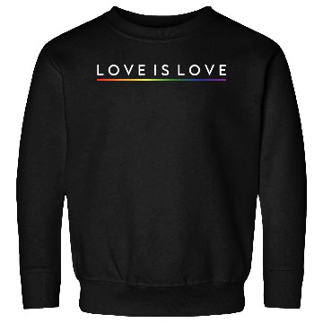 Discover LOVE IS LOVE Sweatshirts