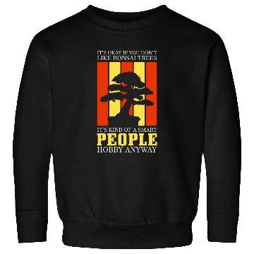 Discover Bonsai Nature Gardener Sweatshirts