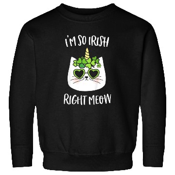 Discover So Irish Right Meow Sweatshirts