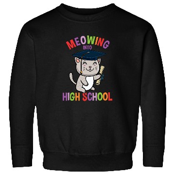 Discover Moewing Into High School Cat Back To School Sweatshirts