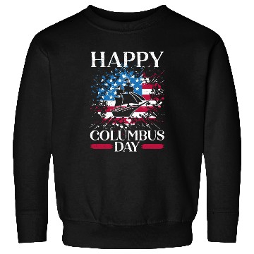 Discover Happy Columbus Day Christopher Columbus Navigator Sweatshirts