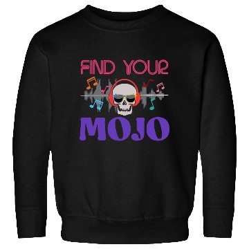 Discover Find Your Mojo Colorful Violet Pink Retro Font Sweatshirts