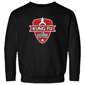 Discover Kung Fu The Legend Continues Sweatshirts
