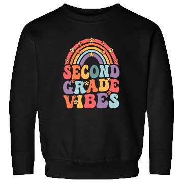Discover Second Grade Vibes Boho Rainbow Back To School Sweatshirts
