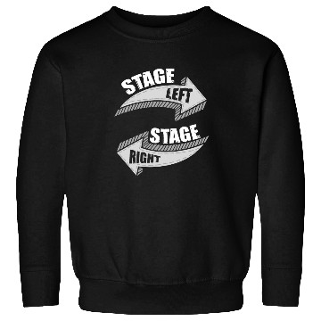 Discover Novelty Dramatic Arts Actors Mockery Statements Sweatshirts