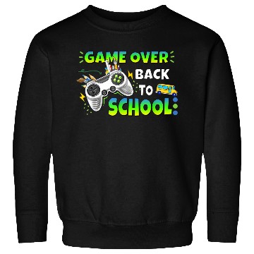 Discover Controller Game Over Back To School Gaming Lover Sweatshirts
