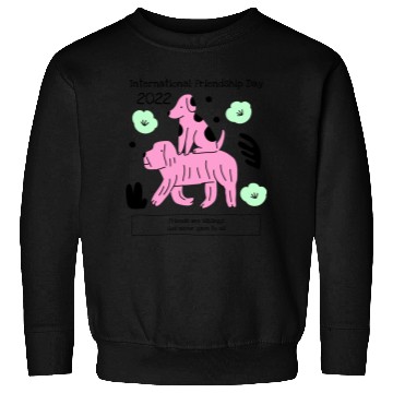 Discover International Friendship Day 2022 Sweatshirts