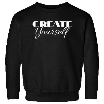 Discover Create yourself Sweatshirts