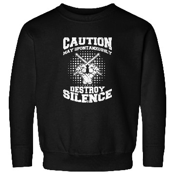 Discover Caution May Spontaneously Destroy Silence Funny Dr Sweatshirts