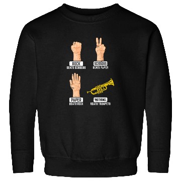 Discover Rock Paper Scissors Nothing Beats Trumpets Trumpet Sweatshirts