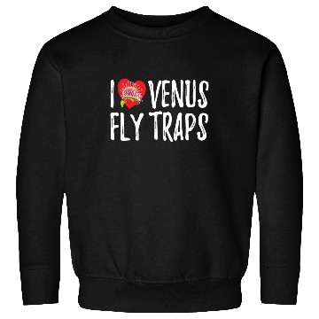 Discover I Love Venus Flytrap Carnivorous Bite Me Sweatshirts