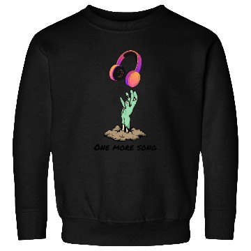 Discover One More Song Zombie Reaching Headphones Sweatshirts