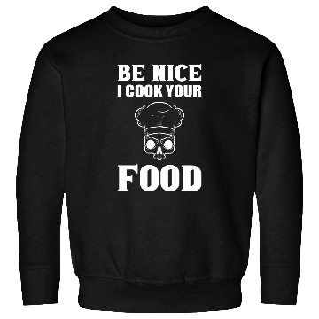 Discover Cook Your Food Head Chef Gift Sweatshirts