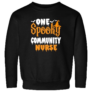 Discover One Spooky Community Nurse Funny Creepy Halloween Sweatshirts