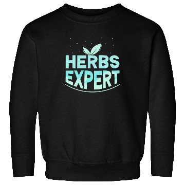 Discover Herbs Expert Herbalism Herb Herbalist Gardening Sweatshirts