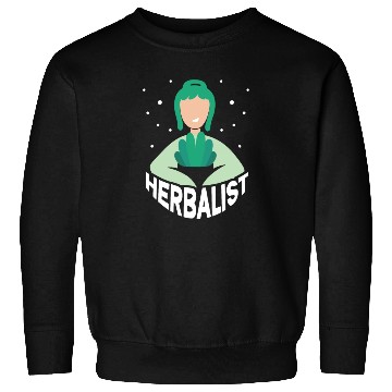 Discover Herbalist Gardening Herbs Herb Herbalism Sweatshirts