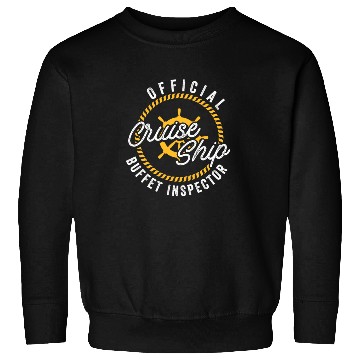 Discover Funny Cruise Ship Buffet Inspector Partners Sweatshirts