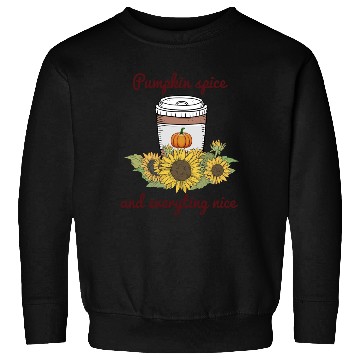 Discover Halloween Pumpkin Spice Everything Nice Funny Sweatshirts