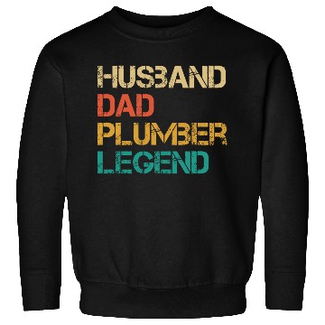 Discover Husband Dad Plumber Legend Sweatshirts
