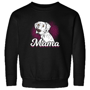 Discover Mama Dalmatian Dog Lover Sweatshirts